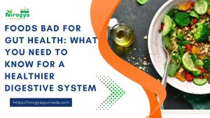 Foods Bad For Gut Health